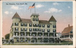 The Wahnita Hotel, York Beach, ME Postcard