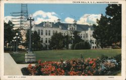 Calvin Hall, K. S. C., Manhattan, Kansas Postcard