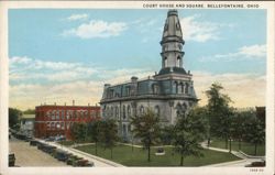 Court House and Square, Bellefontaine, OH Postcard