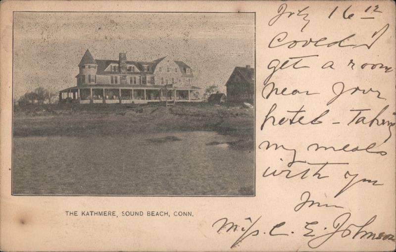 The Kathmere, Sound Beach, Conn. Greenwich Connecticut