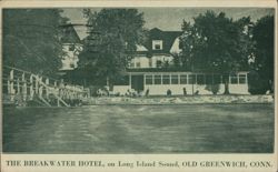 The Breakwater Hotel, Long Island Sound, Old Greenwich Postcard