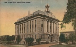 The Town Hall, Greenwich, Conn. Postcard