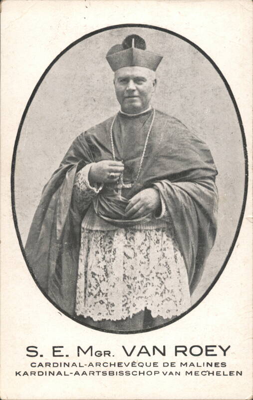 S. E. Mgr. Van Roey, Cardinal-Archbishop of Malines