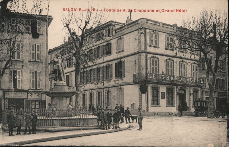 Fontaine A. de Craponne et Grand Hôtel, Salon Salon-de-Provence Bouches-du-Rhône France
