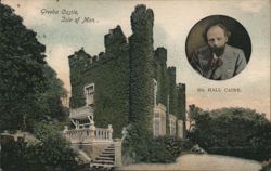 Greeba Castle, Isle of Man, with Mr. Hall Caine Postcard