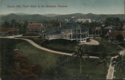 Ancon Hill, Tivoli Hotel in the distance, Panama Postcard