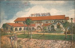Gran Hotel Valles, Ciudad Valles Postcard