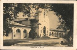 Entrance to Hotel Agua Caliente, Tijuana Hot Springs Postcard