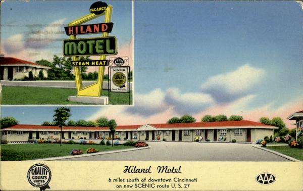 Hiland Motel, U. S. 27 New Scenic Route Cincinnati Ohio