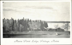 Moose Point Lodge Portage, ME Postcard Postcard