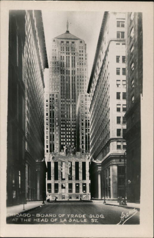 Chicago Board of Trade Bldg. at the Head of La Salle St. Illinois
