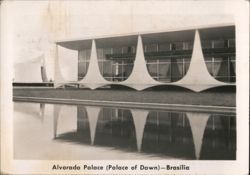 Alvorada Palace (Palace of Dawn) – Brasilia Postcard