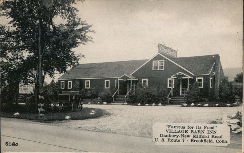 Village Barn Inn Famous for its Food - Brookfield, CT Connecticut