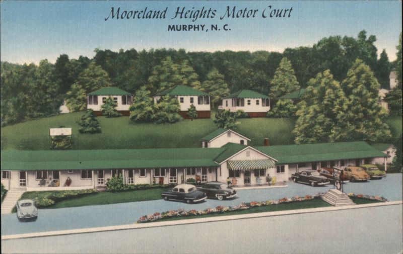 Mooreland Heights Motor Court, Murphy, NC North Carolina