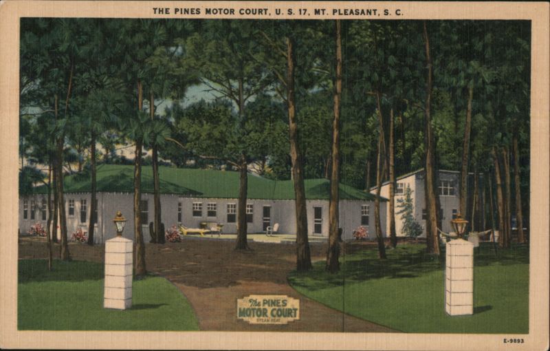The Pines Motor Court, US 17, Mt. Pleasant, SC Mount Pleasant South Carolina