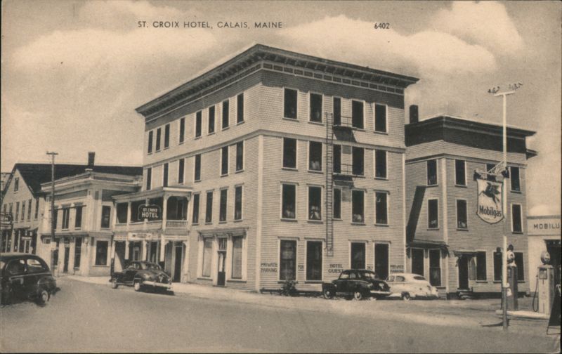 St. Croix Hotel, Calais, Maine