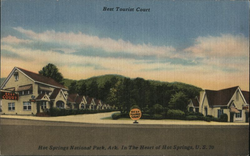 Best Tourist Court in Hot Springs National Park, AR Arkansas