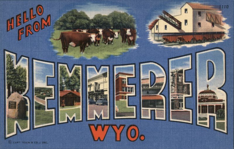 Greetings from Kemmerer Wyoming