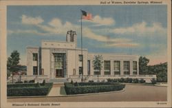 Hall of Waters, Excelsior Springs, Missouri Postcard