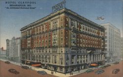 Hotel Claypool, Indianapolis, Indiana Postcard