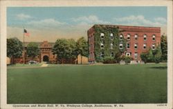 Gymnasium and Music Hall, WV Wesleyan College Postcard