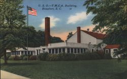 U. S. O.—Y.M.C.A. Building, Beaufort, S. C. Postcard