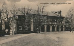 Alumnae Hall, Wellesley College Postcard