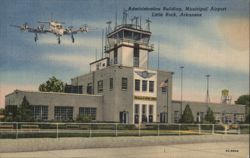 Administration Building, Municipal Airport Postcard