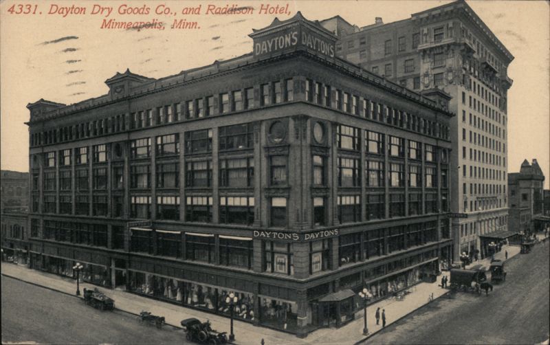Dayton Dry Goods Co. and Radisson Hotel Minneapolis Minnesota
