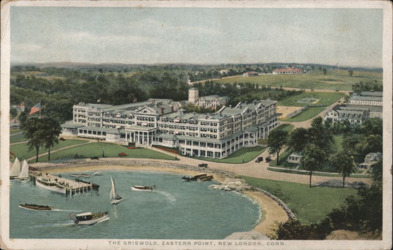 The Griswold Hotel, Eastern Point, New London, Conn. Connecticut