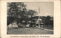 Odd Fellows' Orphans Home - The Old Building, Sunbury, PA Postcard