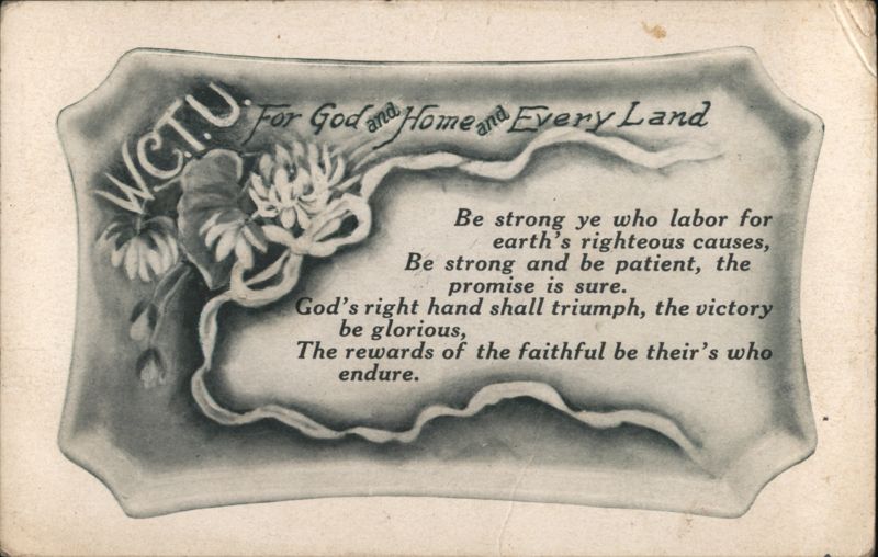 Women's Christian Temperance Union Motto and Inspirational Poem