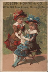 Girls in Fancy Dresses with Mirror, Joseph Horne & Co. Pittsburgh, PA Trade Card