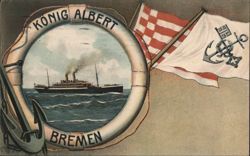 Steamer Ship König Albert in Lifebuoy with Flags, Bremen Postcard