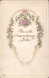 For Auld Acquaintance Sake Floral Greeting with Embossed Border Postcard