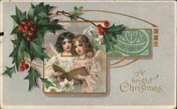 Christmas Angels with Book and Holly, A Bright Christmas Greeting Postcard