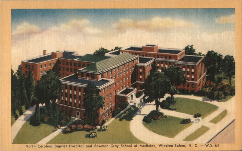 North Carolina Baptist Hospital and Bowman Gray School of Medicine Winston-Salem