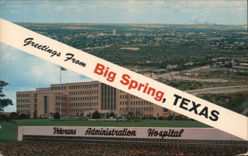 Big Spring, Texas VA Hospital & City Overlook Franklin E. Schaaf