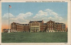 Administration Bldg., U. S. Veterans Hospital, Murfreesboro, Tenn. Postcard