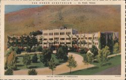 The Homan Sanatorium Tuberculosis Treatment El Paso TX Postcard