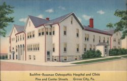 Bashline-Rossman Osteopathic Hospital and Clinic Postcard