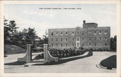 Two Rivers Hospital - Two Rivers, WI Postcard