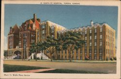 Santa Fe Hospital - Topeka, Kansas Postcard