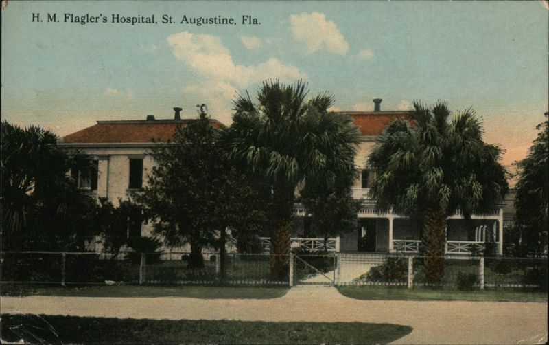 H. M. Flagler's Hospital, St. Augustine, FL Florida