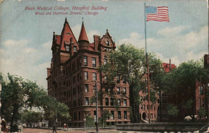 Rush Medical College, Hospital Building, Chicago Illinois