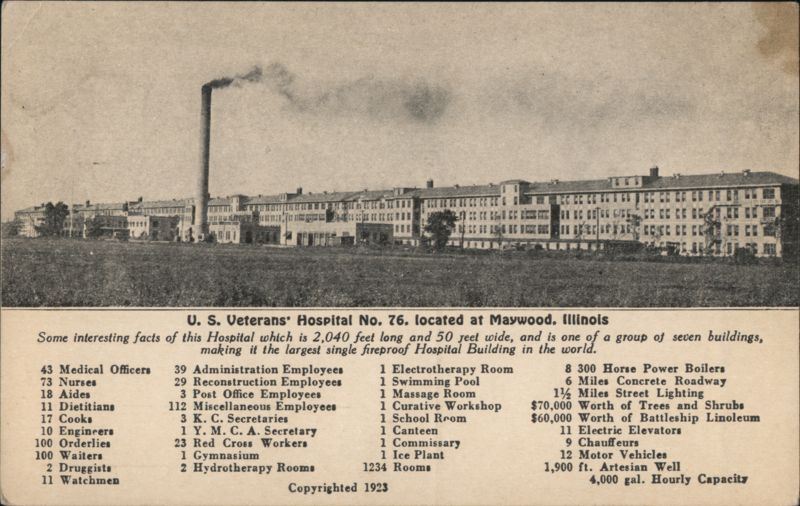 U. S. Veterans' Hospital No. 76, Largest Fireproof Hospital Maywood Illinois