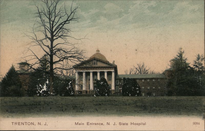 Main Entrance, NJ State Hospital, Trenton New Jersey