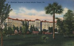 Municipal Hospital on Davis Islands Postcard