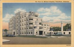The New St. Michael Hospital, Texarkana, AR Postcard