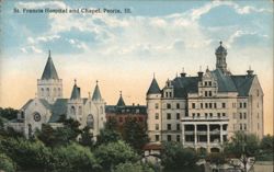 St. Francis Hospital and Chapel, Peoria, Ill. Postcard